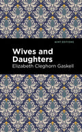 Wives and Daughters - Hardcover