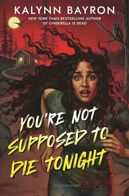 You're Not Supposed to Die Tonight - Hardcover
