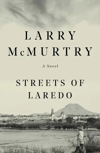 Streets of Laredo - Paperback