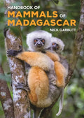 Handbook of Mammals of Madagascar - Hardcover