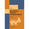 The Statistical Mechanics of Financial Markets - Paperback