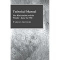 Technical Manual - The Blacksmith and the Welder - June 16, 1941 - Paperback