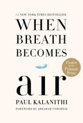 When Breath Becomes Air - Hardcover