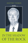 In the Shadow of the Rock - Hardcover