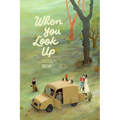 When You Look Up - Hardcover