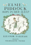 Elsie Piddock Skips in Her Sleep - Hardcover