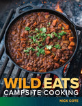 Wild Eats: Campsite Cooking - Paperback