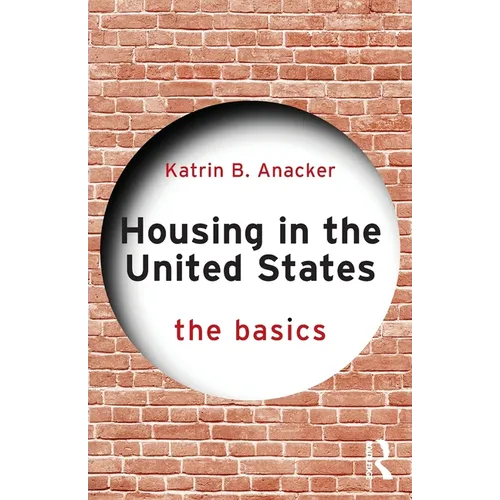 Housing in the United States: The Basics - Paperback
