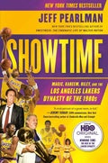 Showtime: Magic, Kareem, Riley, and the Los Angeles Lakers Dynasty of the 1980s - Paperback