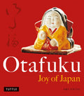 Otafuku: Joy of Japan - Paperback