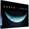 Earth and Space: Photographs from the Archives of NASA - Hardcover