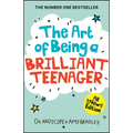 The Art of Being a Brilliant Teenager - Paperback