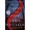 All the Colors of the Dark - Hardcover