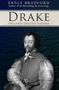 Drake: England's Greatest Seafarer - Paperback