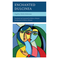 Enchanted Dulcinea - Paperback