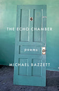 The Echo Chamber: Poems - Paperback