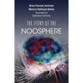 The Story of the Noosphere - Hardcover