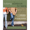 The Bullying Workbook for Teens: Activities to Help You Deal with Social Aggression and Cyberbullying - Paperback