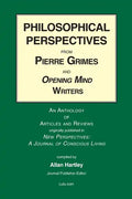 Philosophical Perspectives from Pierre Grimes and Opening Mind Writers - Paperback