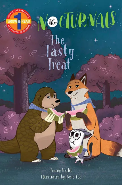 The Tasty Treat: The Nocturnals Grow & Read Early Reader, Level 1 - Hardcover