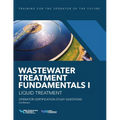 Wastewater Treatment Fundamentals I--Liquid Treatment Operator Certification Study Questions - Paperback