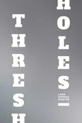 Thresholes - Paperback