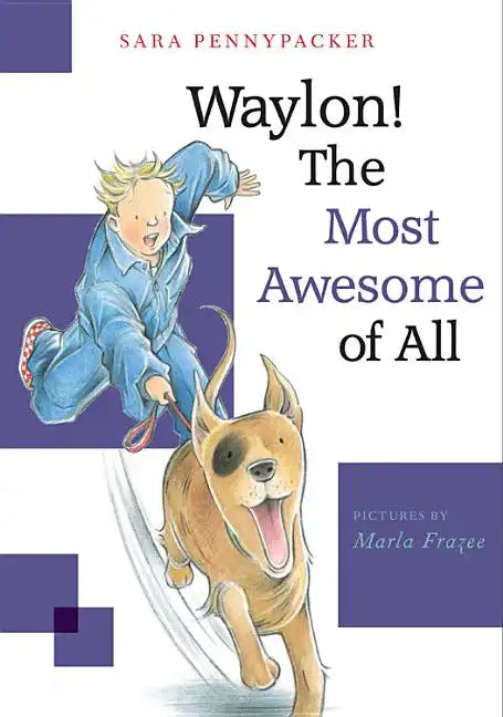 Waylon! the Most Awesome of All - Paperback