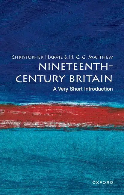 Nineteenth-Century Britain: A Very Short Introduction - Paperback