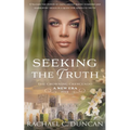 Seeking the Truth: A Christian Historical Romance - Paperback