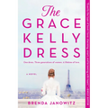 The Grace Kelly Dress - Paperback