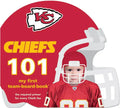 Kansas City Chiefs 101 - Board Book