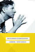 One Hundred Autobiographies: A Memoir - Hardcover