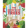 The Secrets of Trees - Hardcover