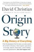 Origin Story: A Big History of Everything - Paperback