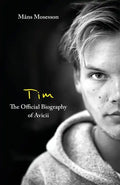 Tim - The Official Biography of Avicii - Paperback