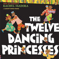 The Twelve Dancing Princesses - Paperback