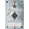 Daughter of Diamonds: Luck Gods Series Book 3 - Paperback