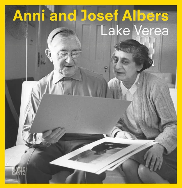 Anni and Josef Albers: By Lake Verea - Paperback