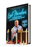 Leo Fender: The Quiet Giant Heard Around the World - Hardcover