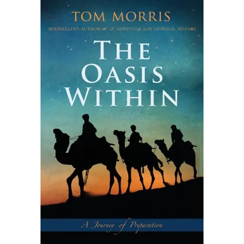 The Oasis Within: A Journey of Preparation - Paperback