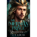 Perfect Match: My Merman Prince - Paperback