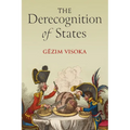 The Derecognition of States - Hardcover