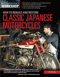 How to Rebuild and Restore Classic Japanese Motorcycles - Paperback