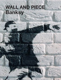 Wall and Piece - Paperback
