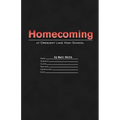 Homecoming at Crescent Lake High School - Paperback
