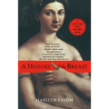 A History of the Breast - Paperback