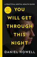 You Will Get Through This Night - Hardcover
