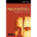 Neuroethics: Challenges for the 21st Century - Paperback
