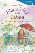 Houndsley and Catina and the Birthday Surprise - Paperback