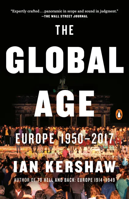 The Global Age: Europe 1950-2017 - Paperback
